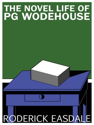 cover image of The Novel Life of PG Wodehouse